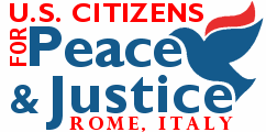 U.S. Citizens for Peace & Justice - Rome Italy
